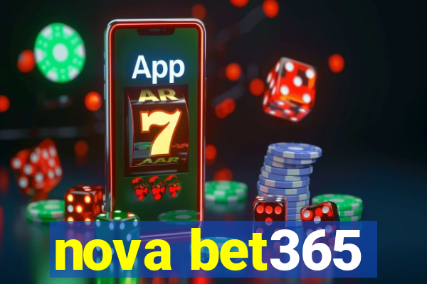 nova bet365